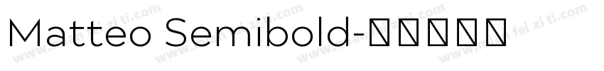 Matteo Semibold字体转换